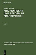 E-Book (pdf) Kirchenrecht und Reform im Frankenreich von Hubert Mordek