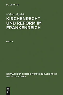 E-Book (pdf) Kirchenrecht und Reform im Frankenreich von Hubert Mordek