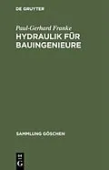 PDF Hydraulik für Bauingenieure von Paul-Gerhard Franke
