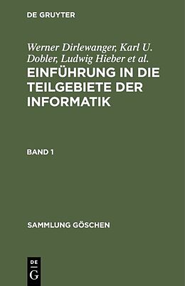 E-Book (pdf) Einführung in die Teilgebiete der Informatik / Einführung in die Teilgebiete der Informatik. Band 1 von 