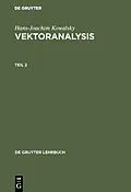 E-Book (pdf) Vektoranalysis. Teil 2 von Hans-Joachim Kowalsky