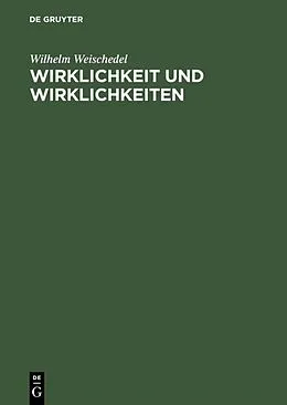 E-Book (pdf) Wirklichkeit und Wirklichkeiten von Wilhelm Weischedel