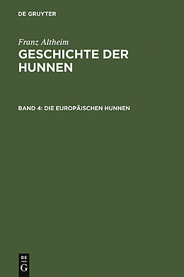 E-Book (pdf) Franz Altheim: Geschichte der Hunnen / Die europäischen Hunnen von 