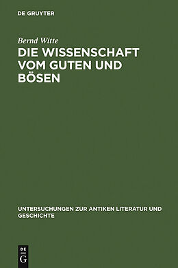 E-Book (pdf) Die Wissenschaft vom Guten und Bösen von Bernd Witte