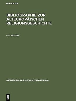 E-Book (pdf) Bibliographie zur alteuropäischen Religionsgeschichte / II. 19651969 von 