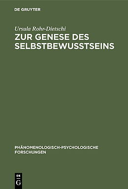 E-Book (pdf) Zur Genese des Selbstbewußtseins von Ursula Rohr-Dietschi