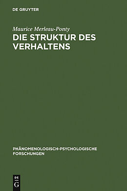 E-Book (pdf) Die Struktur des Verhaltens von Maurice Merleau-Ponty, Maurice Merleau-Ponty