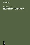 E-Book (pdf) Rechtsinformatik von Leo Reisinger