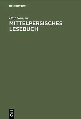 E-Book (pdf) Mittelpersisches Lesebuch von Olaf Hansen
