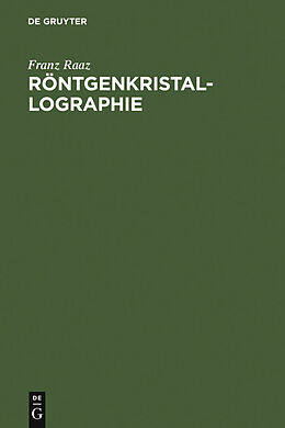 E-Book (pdf) Röntgenkristallographie von Franz Raaz
