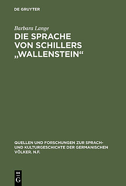 E-Book (pdf) Die Sprache von Schillers &quot;Wallenstein&quot; von Barbara Lange