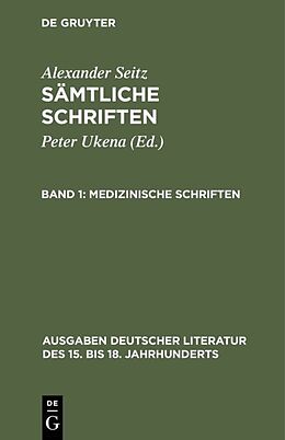 E-Book (pdf) Alexander Seitz: Sämtliche Schriften / Medizinische Schriften von Alexander Seitz
