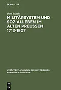 E-Book (pdf) Militärsystem und Sozialleben im Alten Preußen 1713-1807 von Otto Büsch