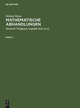 E-Book (pdf) Helmut Hasse: Mathematische Abhandlungen / Helmut Hasse: Mathematische Abhandlungen. 2 von Helmut Hasse