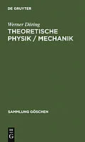 E-Book (pdf) Theoretische Physik / Mechanik von Werner Döring