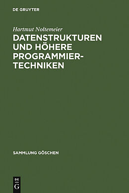 E-Book (pdf) Datenstrukturen und höhere Programmiertechniken von Hartmut Noltemeier