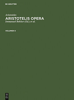 E-Book (pdf) Aristoteles: Aristotelis Opera / Aristoteles: Aristotelis Opera. Volumen II von Aristoteles