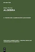 E-Book (pdf) Theorie der algebraischen Gleichungen von Oskar Perron