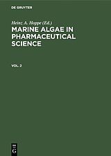 E-Book (pdf) Marine Algae in Pharmaceutical Science / Marine Algae in Pharmaceutical Science. Vol. 2 von 
