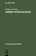 E-Book (pdf) Arbeitsökonomik von Jürgen Zerche