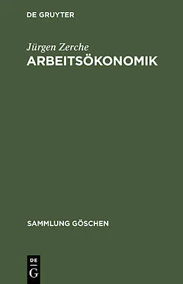 E-Book (pdf) Arbeitsökonomik von Jürgen Zerche
