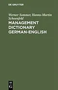 E-Book (pdf) Management Dictionary German-English von Werner Sommer, Hanns-Martin Schoenfeld