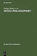 E-Book (pdf) Wozu Philosophie? von Rüdiger Bubner, Friedrich Kambartel, Hans Lenk