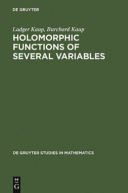 E-Book (pdf) Holomorphic Functions of Several Variables von Ludger Kaup, Burchard Kaup