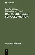 E-Book (pdf) Das Rückenlage-Schocksyndrom von Reinhard Seger, Horst Günther Lemtis