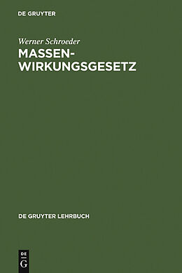 E-Book (pdf) Massenwirkungsgesetz von Werner Schroeder