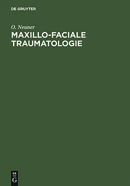 E-Book (pdf) Maxillo-faciale Traumatologie von O. Neuner