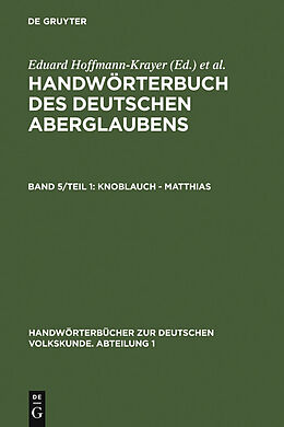 E-Book (pdf) Handwörterbuch des deutschen Aberglaubens / Knoblauch - Matthias von 