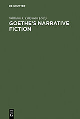 eBook (pdf) Goethe's Narrative Fiction de 