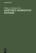 E-Book (pdf) Goethe's Narrative Fiction von 