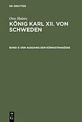 E-Book (pdf) Der Ausgang der Königstragödie (17151719) von Otto Haintz
