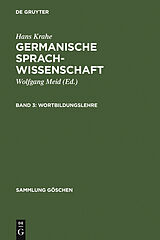E-Book (pdf) Hans Krahe: Germanische Sprachwissenschaft / Wortbildungslehre von Hans Krahe