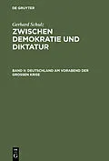 E-Book (pdf) Deutschland am Vorabend der Großen Krise von Gerhard Schulz