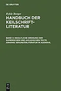 E-Book (pdf) Inhaltliche Ordnung der sumerischen und akkadischen Texte. Anhang: Sekundärliteratur in Auswahl von Rykle Borger