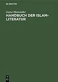 PDF Handbuch der Islam-Literatur von Gustav Pfannmüller