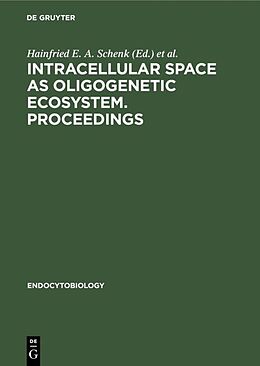E-Book (pdf) Intracellular space as oligogenetic ecosystem. Proceedings von 