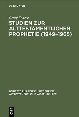 E-Book (pdf) Studien zur alttestamentlichen Prophetie (19491965) von Georg Fohrer