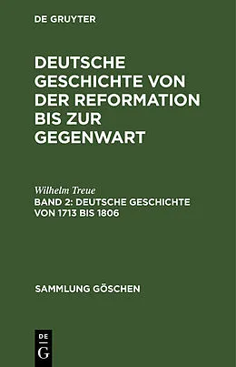 E-Book (pdf) Deutsche Geschichte von 1713 bis 1806 von Wilhelm Treue