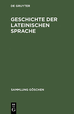 E-Book (pdf) Geschichte der lateinischen Sprache von Friedrich Stolz, Albert Debrunner