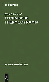PDF Technische Thermodynamik von Ulrich Grigull