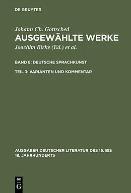 PDF Deutsche Sprachkunst. Varianten und Kommentar von Johann Christoph Gottsched