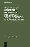 E-Book (pdf) Sanskrit-Grammatik mit sprachvergleichenden Erläuterungen von Manfred Mayrhofer