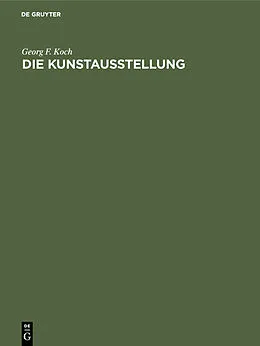 E-Book (pdf) Die Kunstausstellung von Georg F. Koch