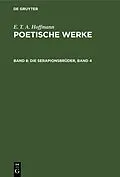 PDF Die Serapionsbrüder, Band 4 von E. T. A. Hoffmann