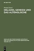 PDF Heliand, Genesis und das Altenglische von Roland Zanni