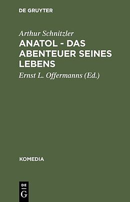 E-Book (pdf) Anatol - Das Abenteuer seines Lebens von Arthur Schnitzler